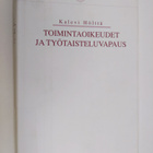Toimintaoikeudet ja työtaisteluvapaus - valtiosääntöoikeu... - pikkukuva 1