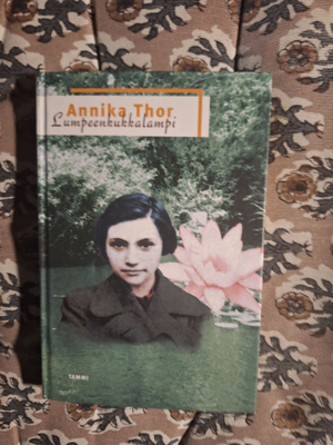 Annika Thor : Lumpeenkukkalampi 1p
