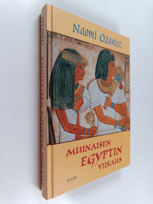 Naomi Ozaniec : Muinaisen Egyptin viisaus