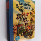 Felix Dahn : Taistelu Roomasta : historiallinen romaani - pikkukuva 1