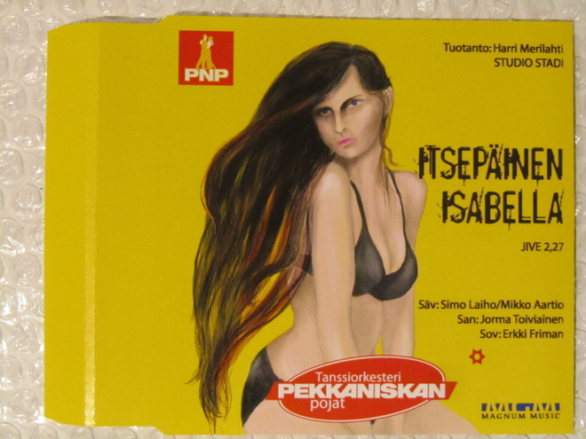 Pekkaniskan Pojat • Itsepäinen Isabella CDr-Single