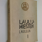 Laulumiesten lauluja 1 - pikkukuva 1