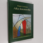 Roger Larsson : Aika kuunnella - pikkukuva 1