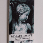 Sören Kierkegaard : Mozart-esseet - pikkukuva 1