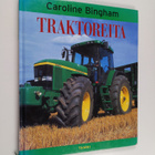 Caroline Bingham : Traktoreita - pikkukuva 1