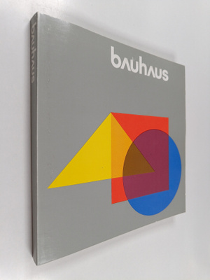 Bitterberg Karl-Geog (toim.) : Bauhaus