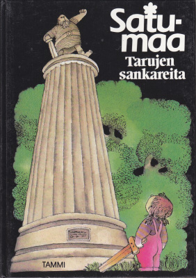 Satumaa (8) - Tarujen sankareita (Tammi 1984)