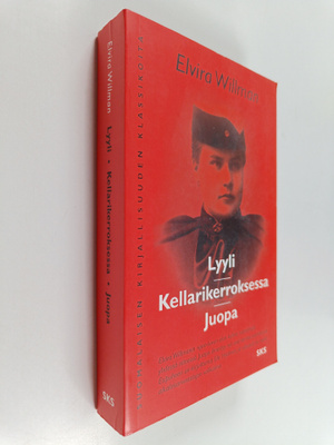 Elviira Willman : Lyyli ; Kellarikerroksessa ; Juopa