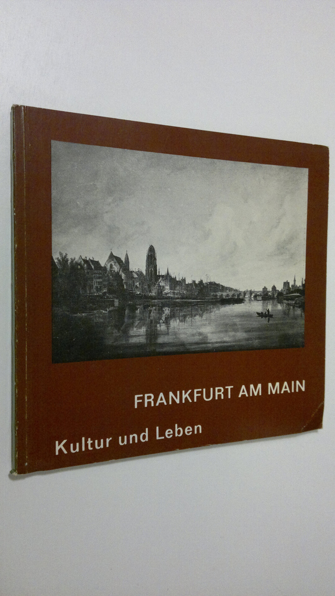 Frankfurt am main : Kultur und Leben