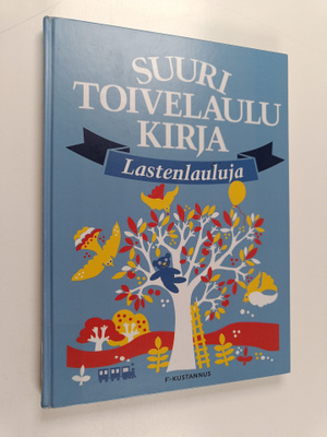 Suuri toivelaulukirja : Lastenlauluja