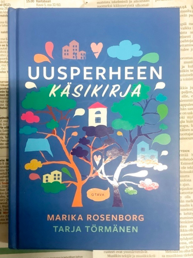 Marika Rosenborg; Tarja Törmänen - Uusperheen käsikirja
