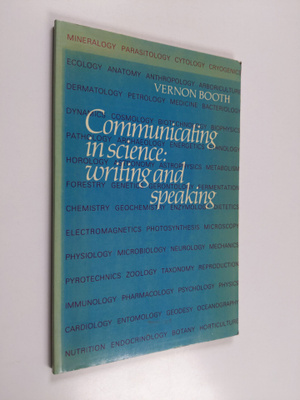 Vernon Booth : Communicating in science : Writing and spe...