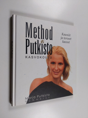 Marja Putkisto : Method Putkisto : kasvokoulu : kauniit j...