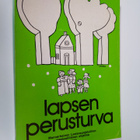Pekka (kuvitus) Vuori : Lapsen perusturva : Mannerheimin ... - pikkukuva 1