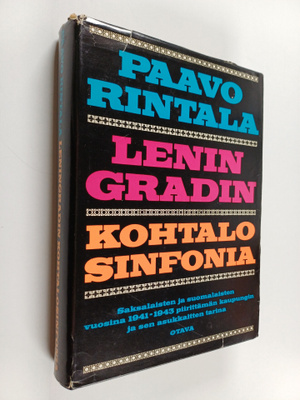 Paavo Rintala : Leningradin kohtalonsinfonia