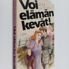 Anni Lahtinen : Voi elämän kevät! - pikkukuva 1
