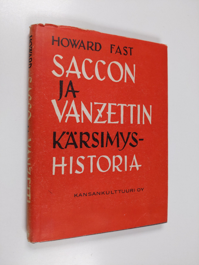 Howard Fast : Saccon ja Vanzettin kärsimyshistoria