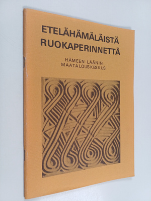 Etelähämäläistä ruokaperinnettä