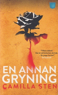 Camilla Sten: En annan gryning