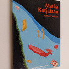 Marjut Kivelä : Matka Karjalaan - pikkukuva 1