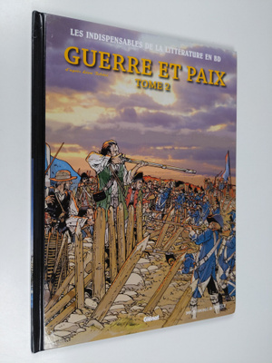 Frederic Bremaud : Leon Tolstoi : Guerre et Paix - tome 2