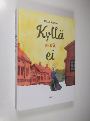 Ville Ranta : Kyllä eikä ei