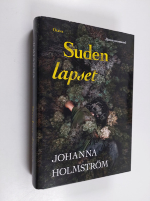 Johanna Holmström : Suden lapset