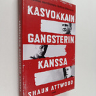 Shaun Attwood : Kasvokkain gangsterin kanssa - pikkukuva 1