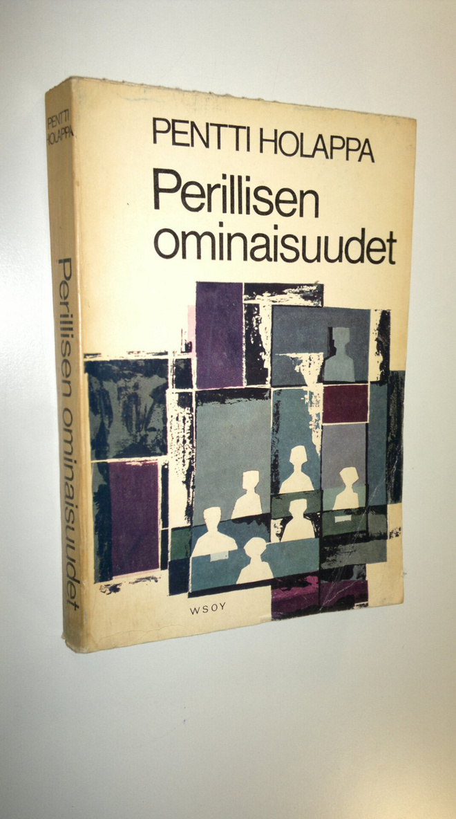 Pentti Holappa : Perillisen ominaisuudet