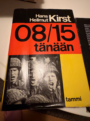 Hans Hellmut Kirst, 08/15 tänään. Tammi