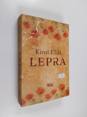 Kirsti Ellilä : Lepra