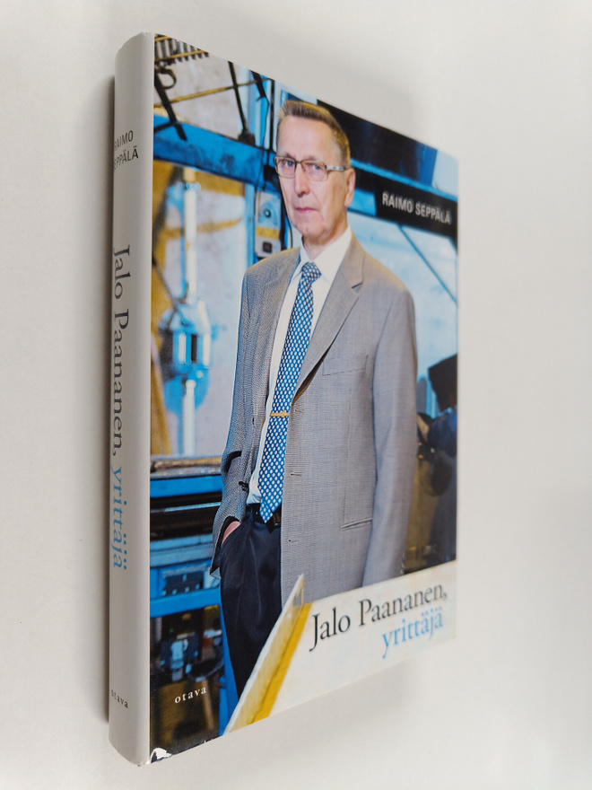 Raimo Seppälä : Jalo Paananen, yrittäjä