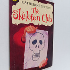 Catherine Sefton : The Skeleton Club - pikkukuva 1