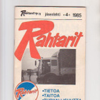 Rahtarit, jäsenlehti, 2 kpl. , 4/85 ja 2/89. - pikkukuva 1