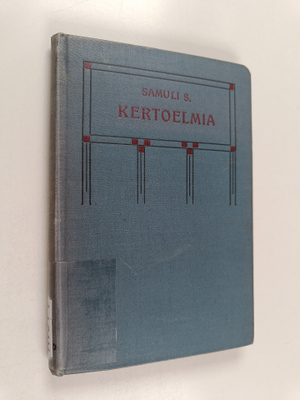 Samuli Suomalainen : Kertoelmia