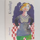Anne Swärd : Kvinnligt - pikkukuva 1
