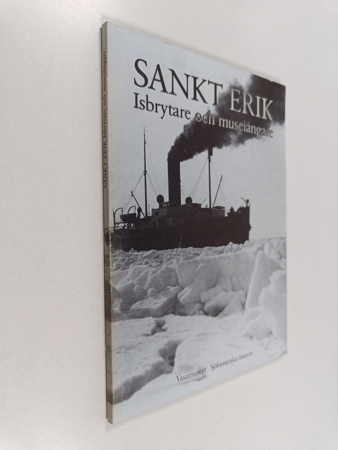 Klas Helmerson : Sankt Erik : isbrytare och museiångare