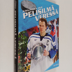Juha-Pekka Jalo : Pelisilmä veressä : Petteri Nummelinin ... - pikkukuva 1