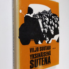 Viljo Suutari : Yksinäisenä sutena : Kuljetusliiton tuho - pikkukuva 1