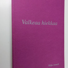 Teija Anneli : Valkeaa hiekkaa - pikkukuva 1