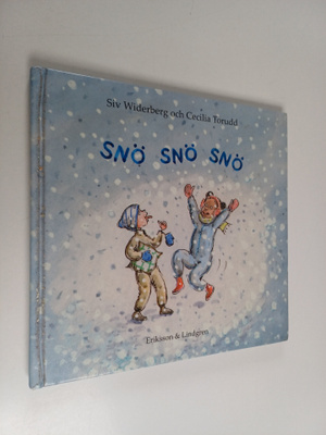 Siv Widerberg : Snö snö snö