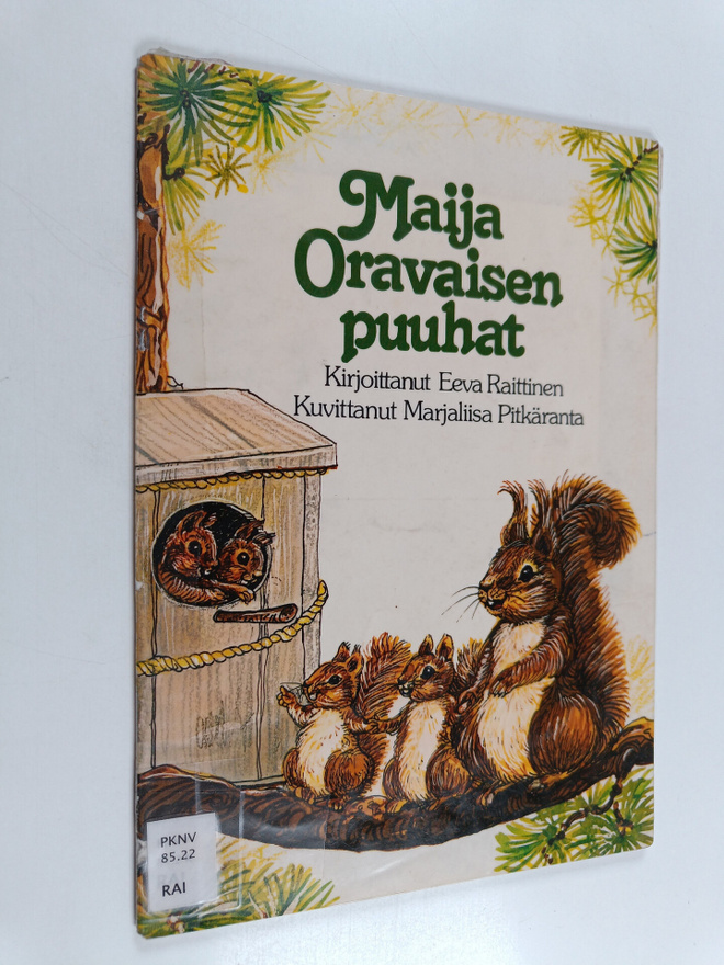 Marjaliisa Pitkäranta ym. : Maija Oravaisen puuhat