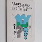 Lauri Hautamäki : Alueellisen suunnittelun perusteet - pikkukuva 1