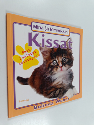 Belinda Weber : Kissat : näin koulutat omistajasi!