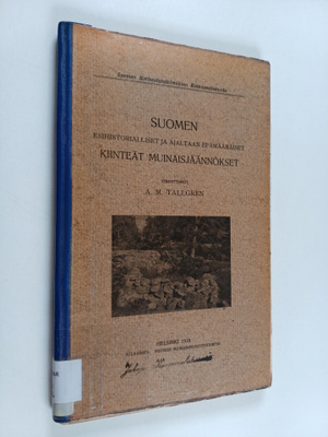 A. M. Tallgren : Suomen esihistorialliset ja ajaltaan epä...