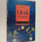 Leonard Mervyn : A-, D- ja K-vitamiinit - pikkukuva 1