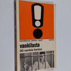 Jarkko Sauli : Vankilasta : 30 vankia kertoo - pikkukuva 1