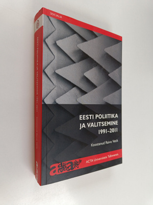 Eesti poliitika ja valitsemine 1991-2011