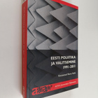 Eesti poliitika ja valitsemine 1991-2011 - pikkukuva 1