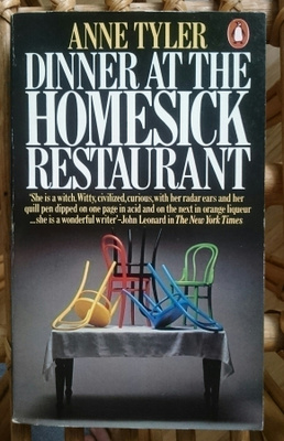 Anne Tyler - Dinner at Homesick Restaurant
